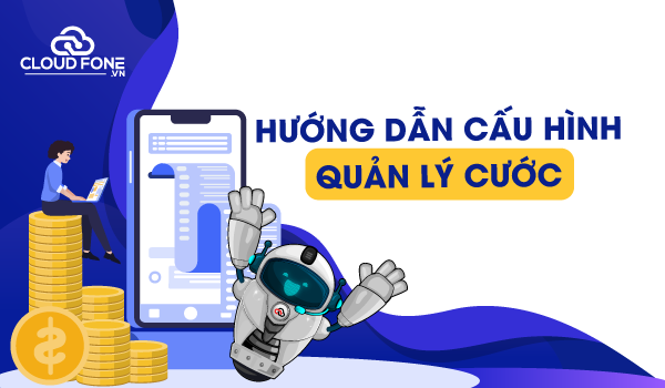 Hướng dẫn cấu hình quản lý cước