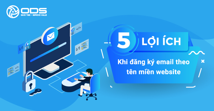 5 lợi ích khi đăng kí email theo tên miền website