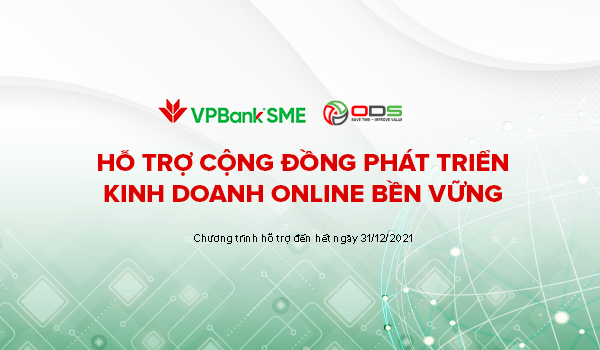 ODS Hợp Tác Cùng VPBank Triển Khai Hỗ Trợ Doanh Nghiệp Chuyển Đổi Kinh Doanh Online