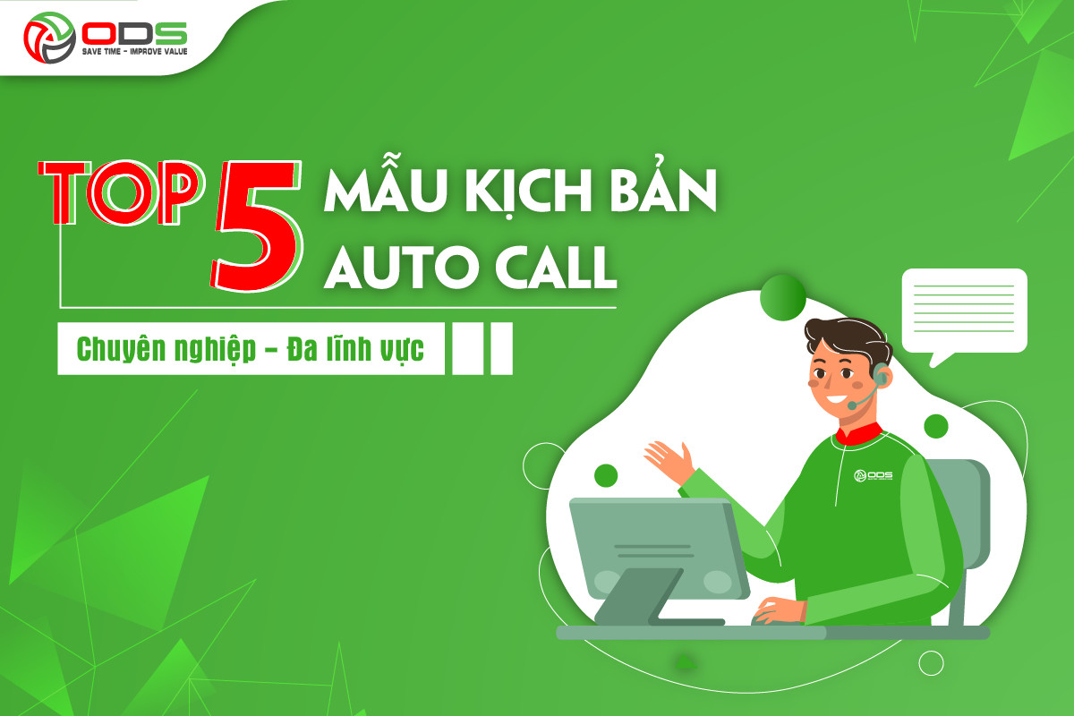 kịch bản auto call